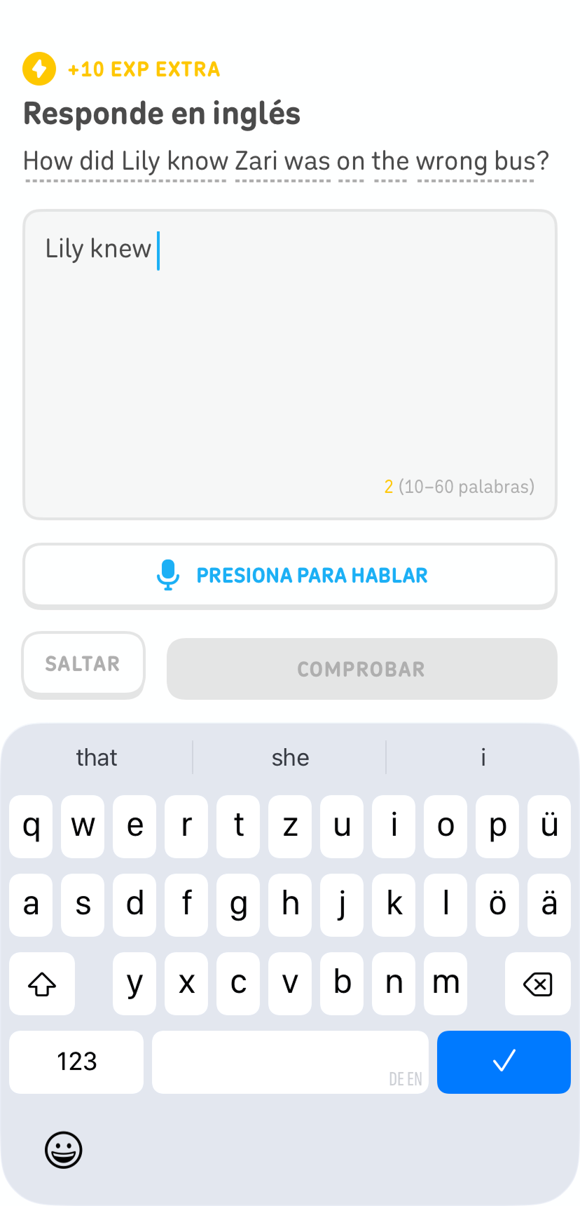 Captura de pantalla del final de un Cuento de Duolingo en inglés. Las instrucciones dicen “Responde en inglés”, seguido por una pregunta en inglés que el usuario debe escribir con sus propias palabras.
