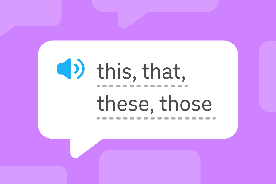 Speech bubble with the four English demonstrative adjectives: this, that, these, those