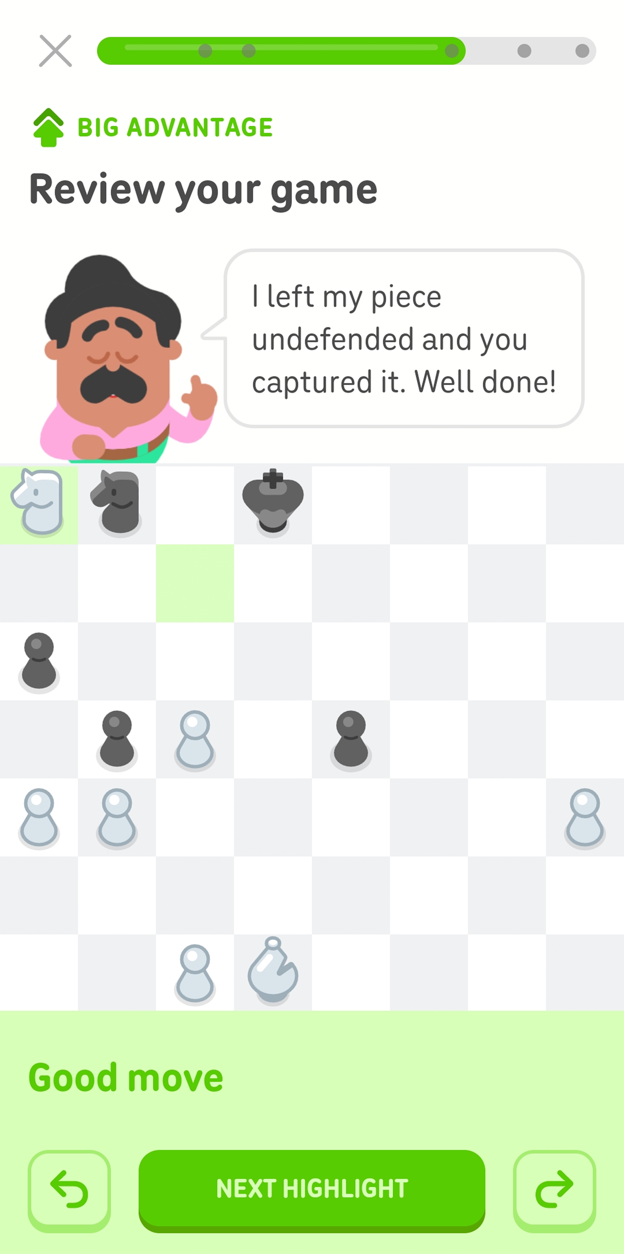 Screenshot of a Chess Game Review. Duolingo character Oscar is sitting above a chess board and saying “I left my piece undefended and you captured it. Well done!” The capture is highlighted in green, and the green text at the bottom of the screen says “Good move” above a button with the option “NEXT HIGHLIGHT.”