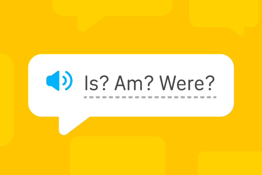 Speech bubble with 3 forms of the English verb “to be”: “is,” “am,” and “were”