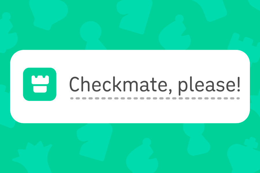 Illustration of a white text box against a teal background. The text box has a rook icon and the words “Checkmate, please!”