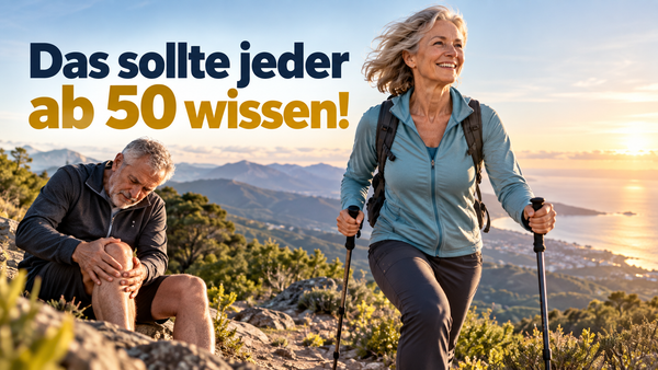 Das sollte jeder ab 50 wissen!