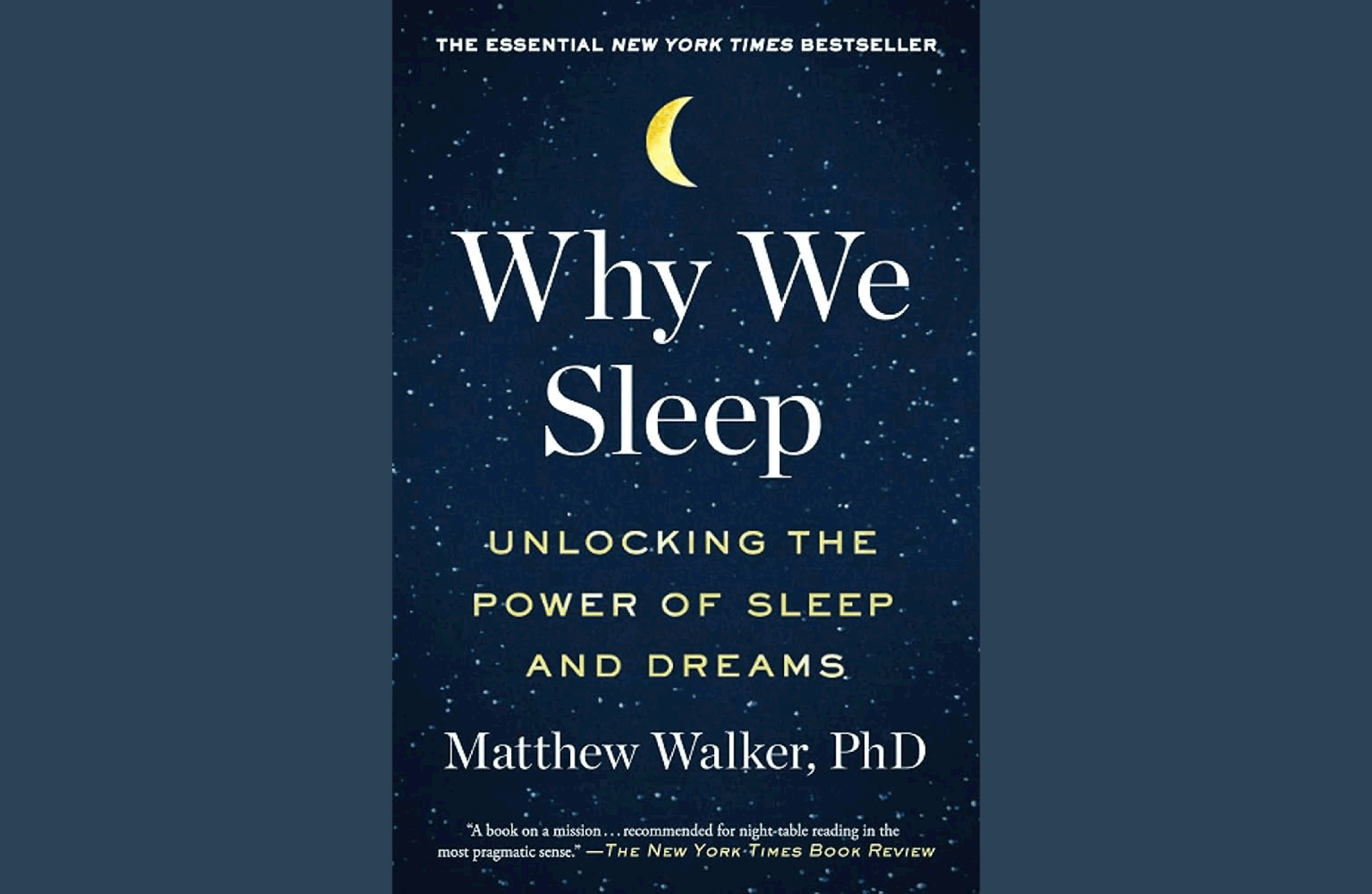 Summary: Why We Sleep: Unlocking the Power of Sleep and Dreams: Matthew Walker PhD