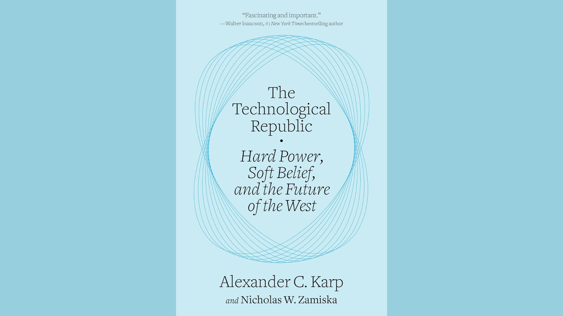 Summary: The Technological Republic by Alex Karp