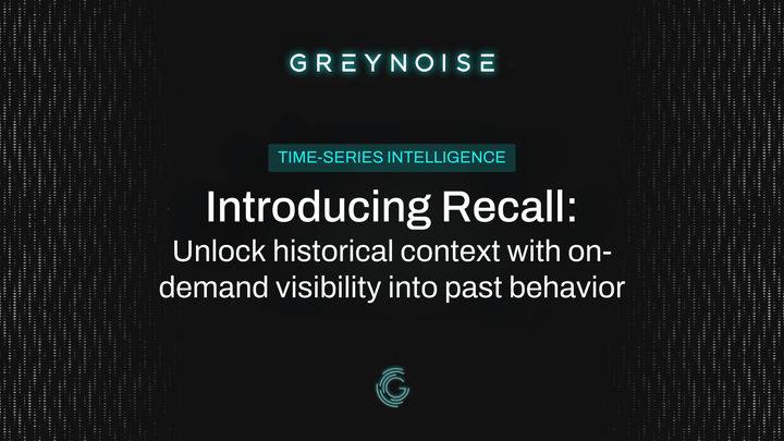 GreyNoise unveils Recall & real‑time blocklists 🌐 | CISA warns on publicly available attack tools 🛡️