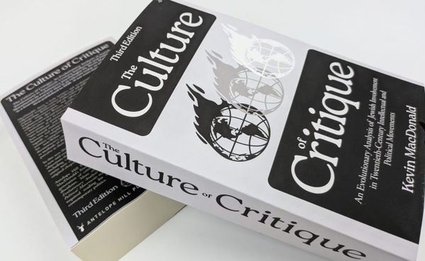 The Culture of Critique Reviewed: Jews, The Left, & The Right