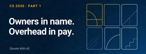 We Ask CSMs to Think Like Owners. Then We Pay Them Like Overhead.