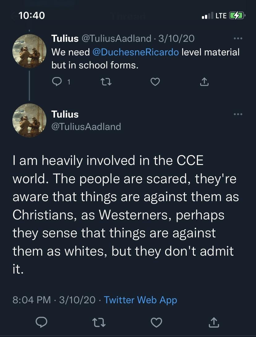 Tulius @TuliusAadland We need @DuchesneRicardo level material but in school forms. I am heavily involved in the CCE world. The people are scared, they’re aware that things are against them as Christians, as Westerners, perhaps they sense that things are against them as whites, but they don’t admit it.