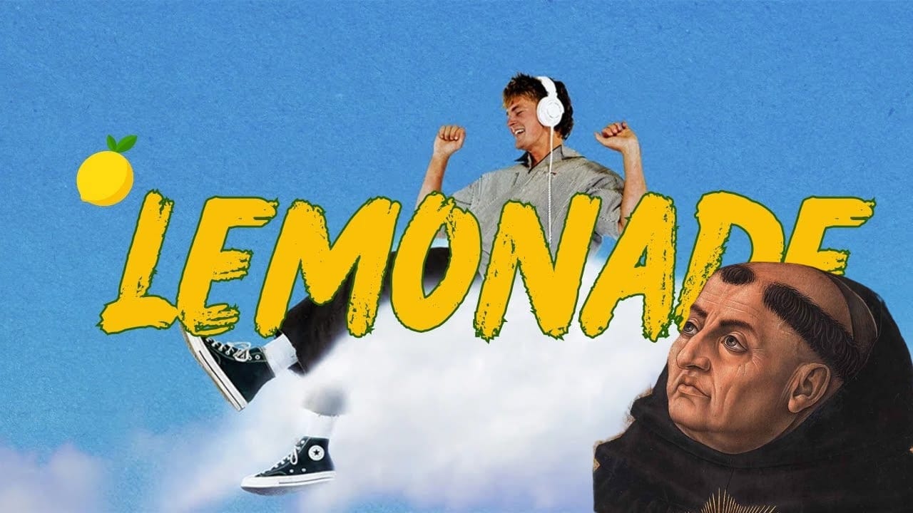 Thomas Aquinas Reviews Christian Songs: 'Lemonade'