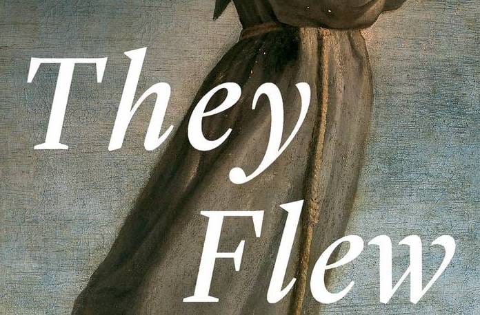 They Flew?: Making Sense of Levitating Saints