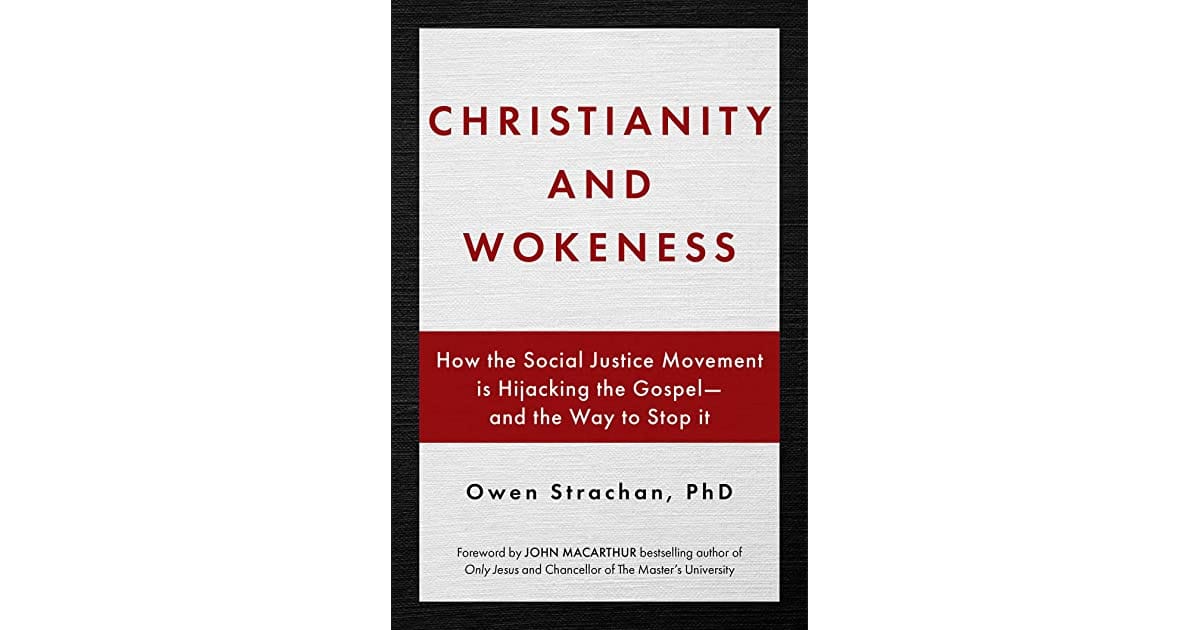 The People Who Divide Us: Reviewing Owen Strachan's "Christianity and Wokeness" - Mere Orthodoxy | Christianity, Politics, and Culture