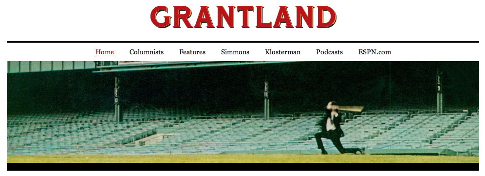On the Demise of Grantland | Mere Orthodoxy