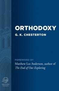 Blue Like Orthodoxy: When Donald Miller met G.K. Chesterton