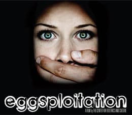 Eggsploitation: Giving Voice to the Women hurt by the Fertility Industry