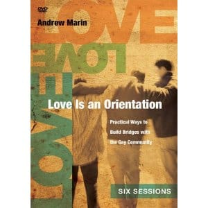 Love is Still Orienting: Andrew Marin on DVD