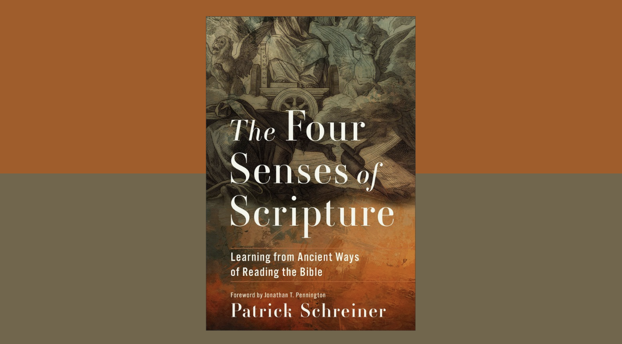 What the Four Senses of Scripture Are, and What They Are Not