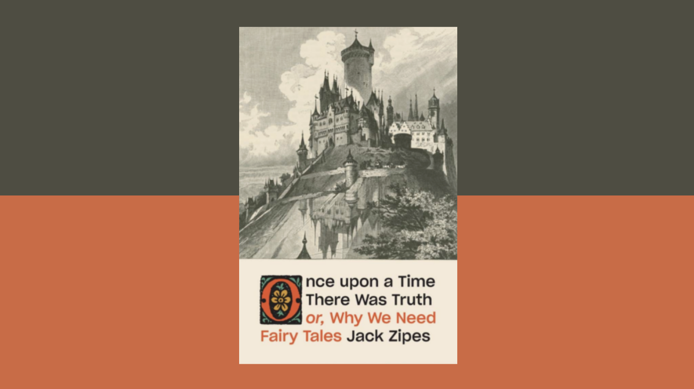 We Still Need Fairy Tales