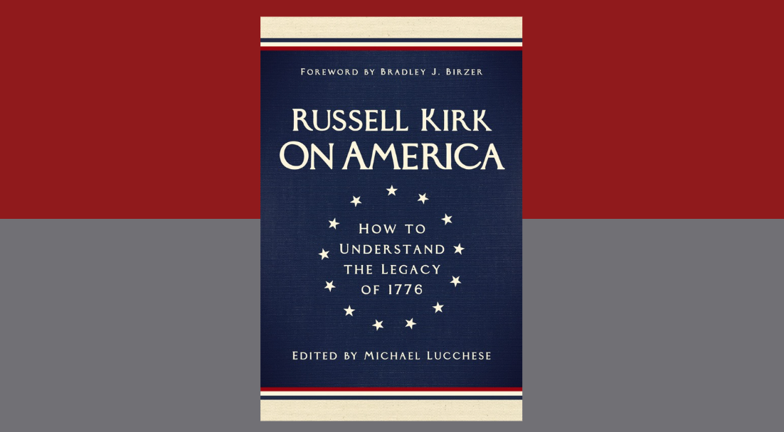 Russell Kirk’s Understanding of a Christian America