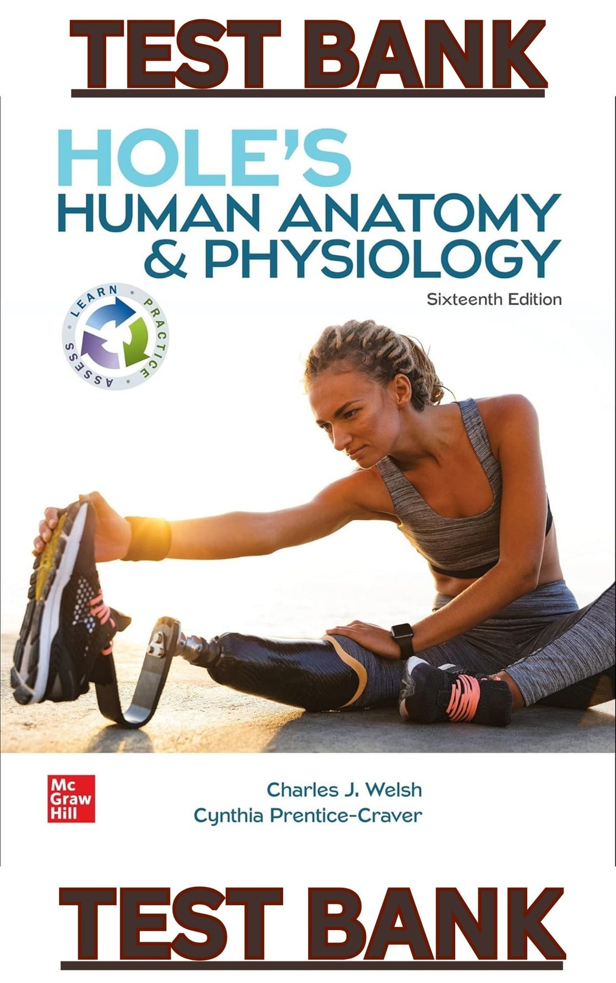 TEST BANK for Hole's Human Anatomy & Physiology 16th Edition by Charles Welsh, Cynthia-Craver - Comp
