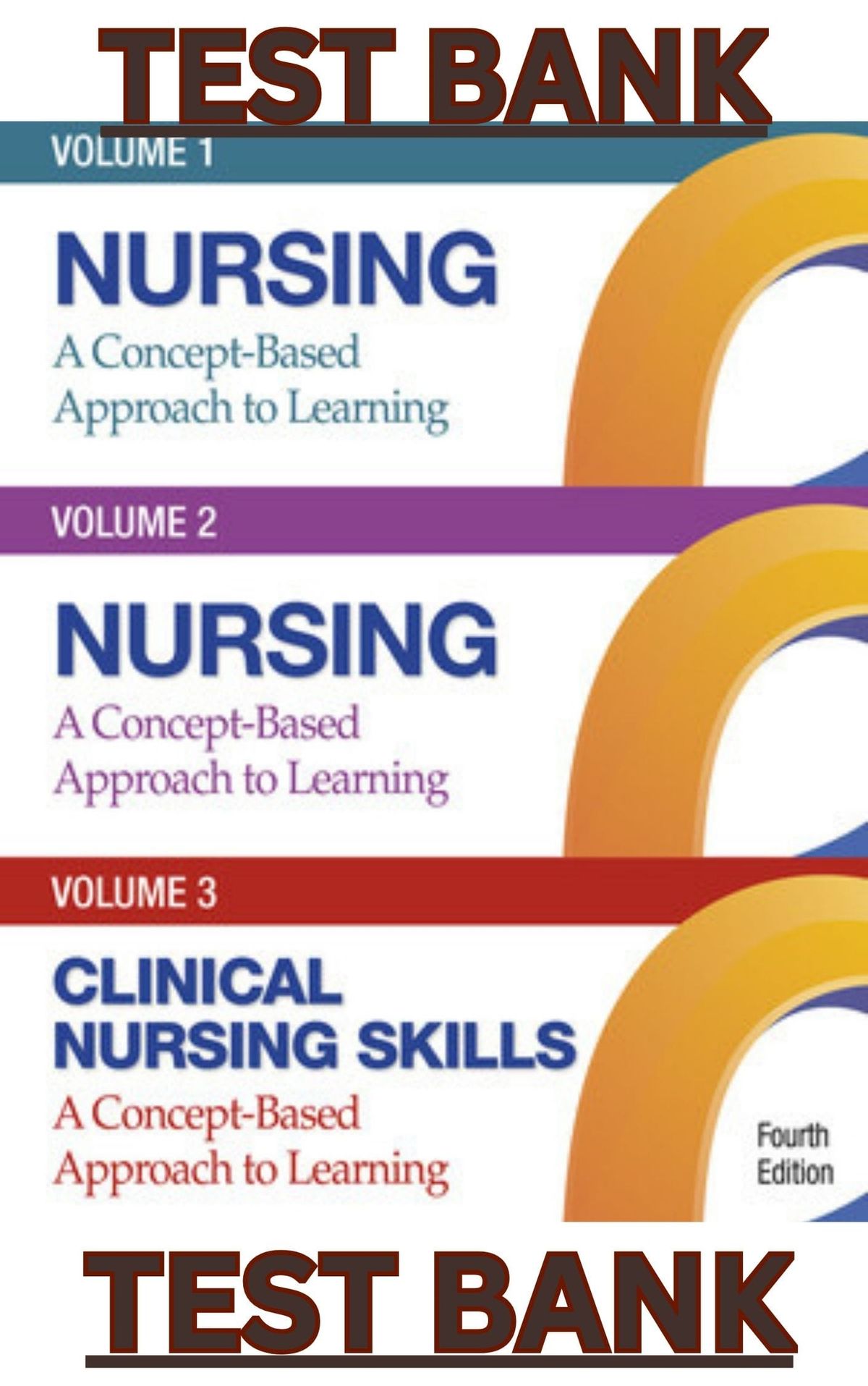 TEST BANK for Nursing A Concept-Based Approach to Learning Volume I, II & III 4th Edition - Pearson