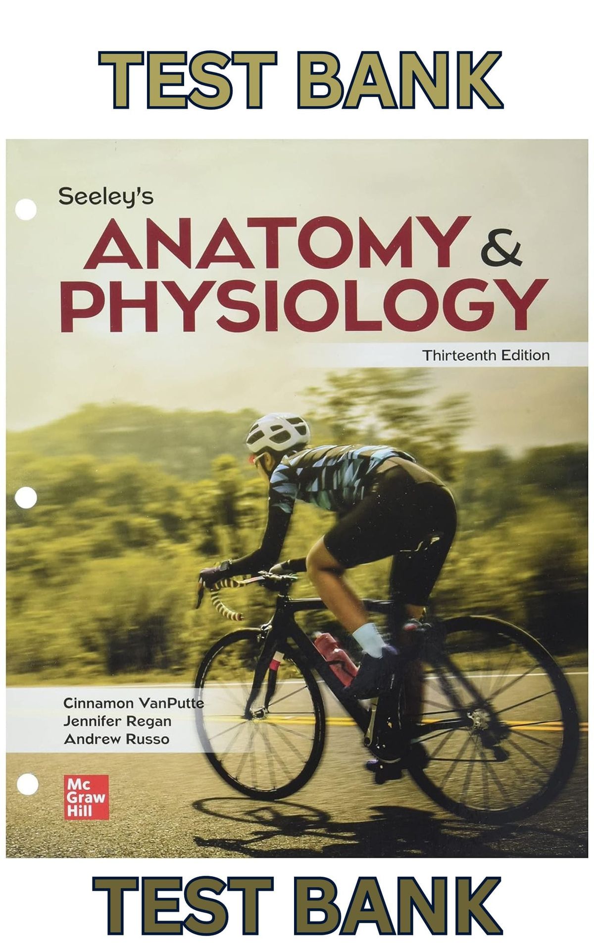 TEST BANK for Seeleys Anatomy & Physiology 13th Edition by VanPutte,Regan & Andrew Russo - Complete
