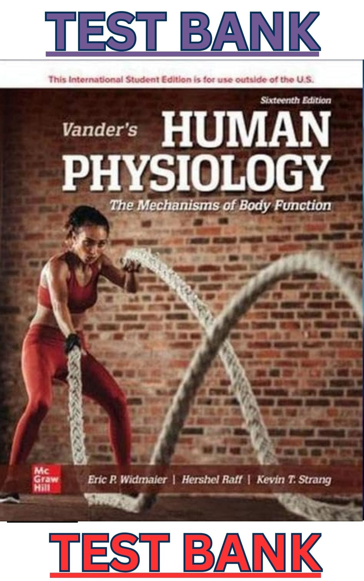 TEST BANK for Vander's Human Physiology 16th Edition by Eric Widmaier, Hershel Raff & Kevin Strang