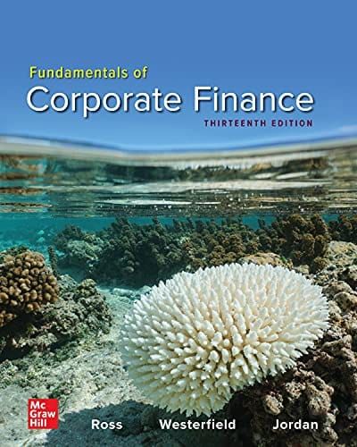 SOLUTIONS MANUAL for Corporate Finance 13th International Edition by Jordan,Ross,Westerfield & Jaffe