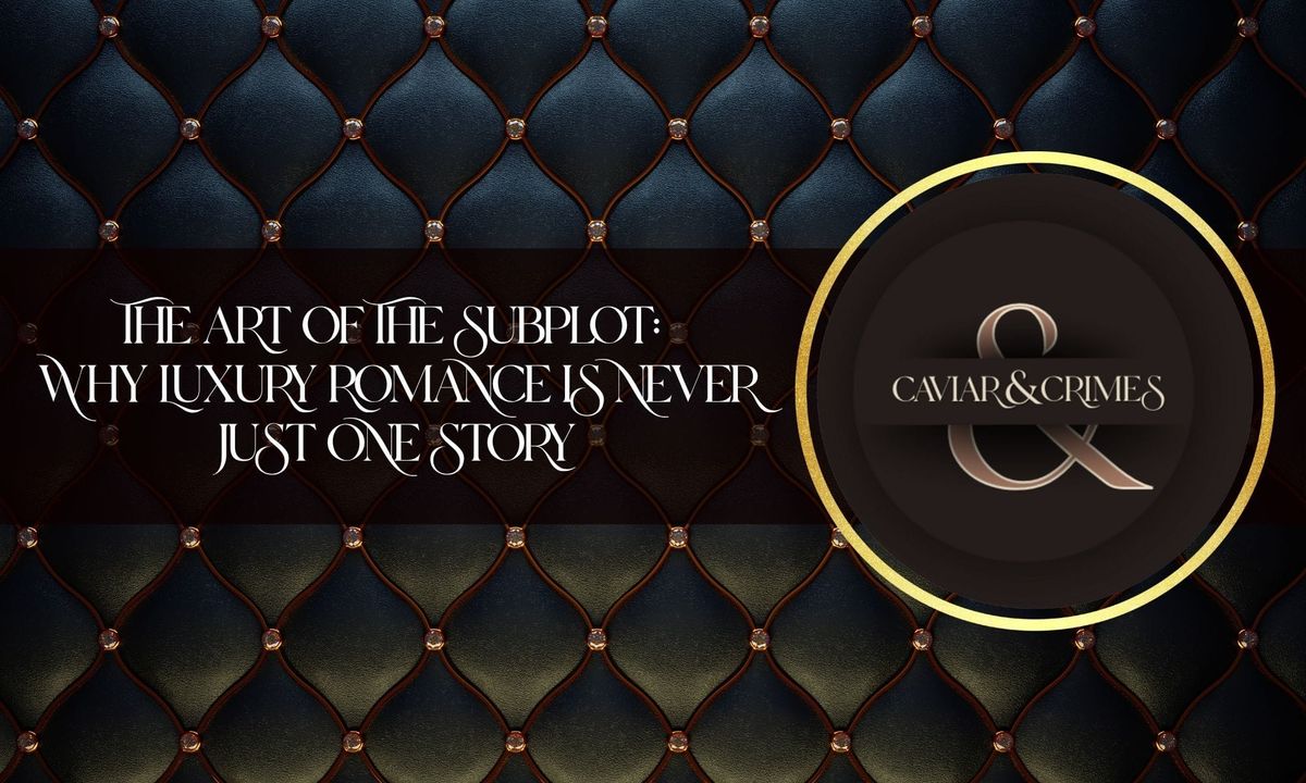 Art of the subplot hero image caviar and crimes