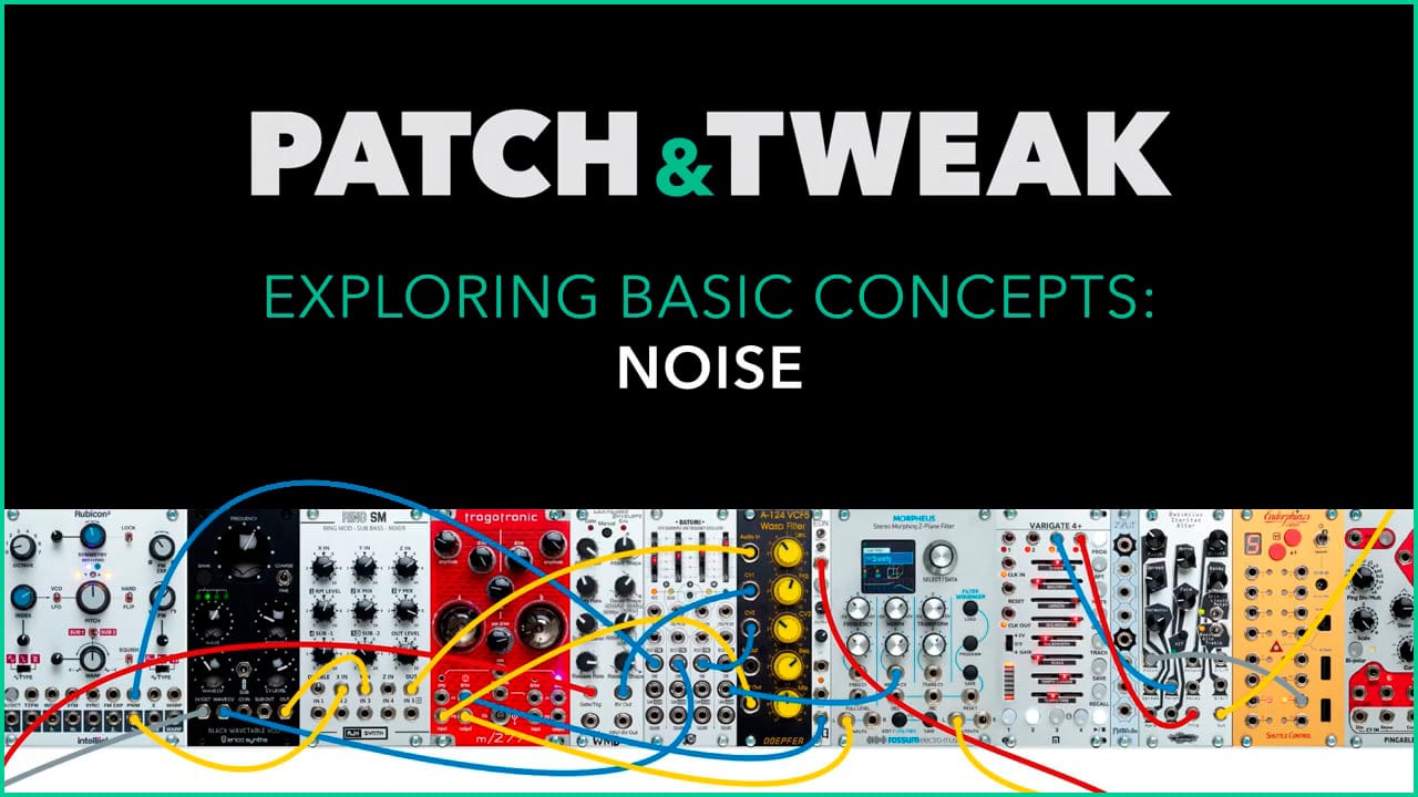 Basic Concept 3: Noise