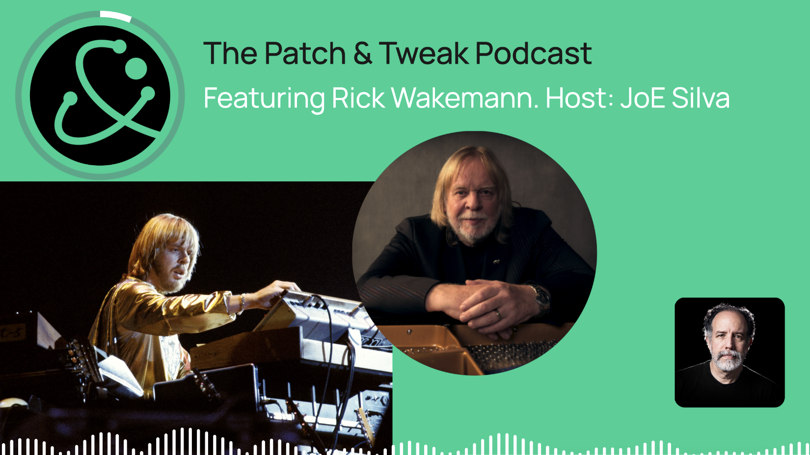 Rick Wakeman on the Patch & Tweak Podcast – Episode 3