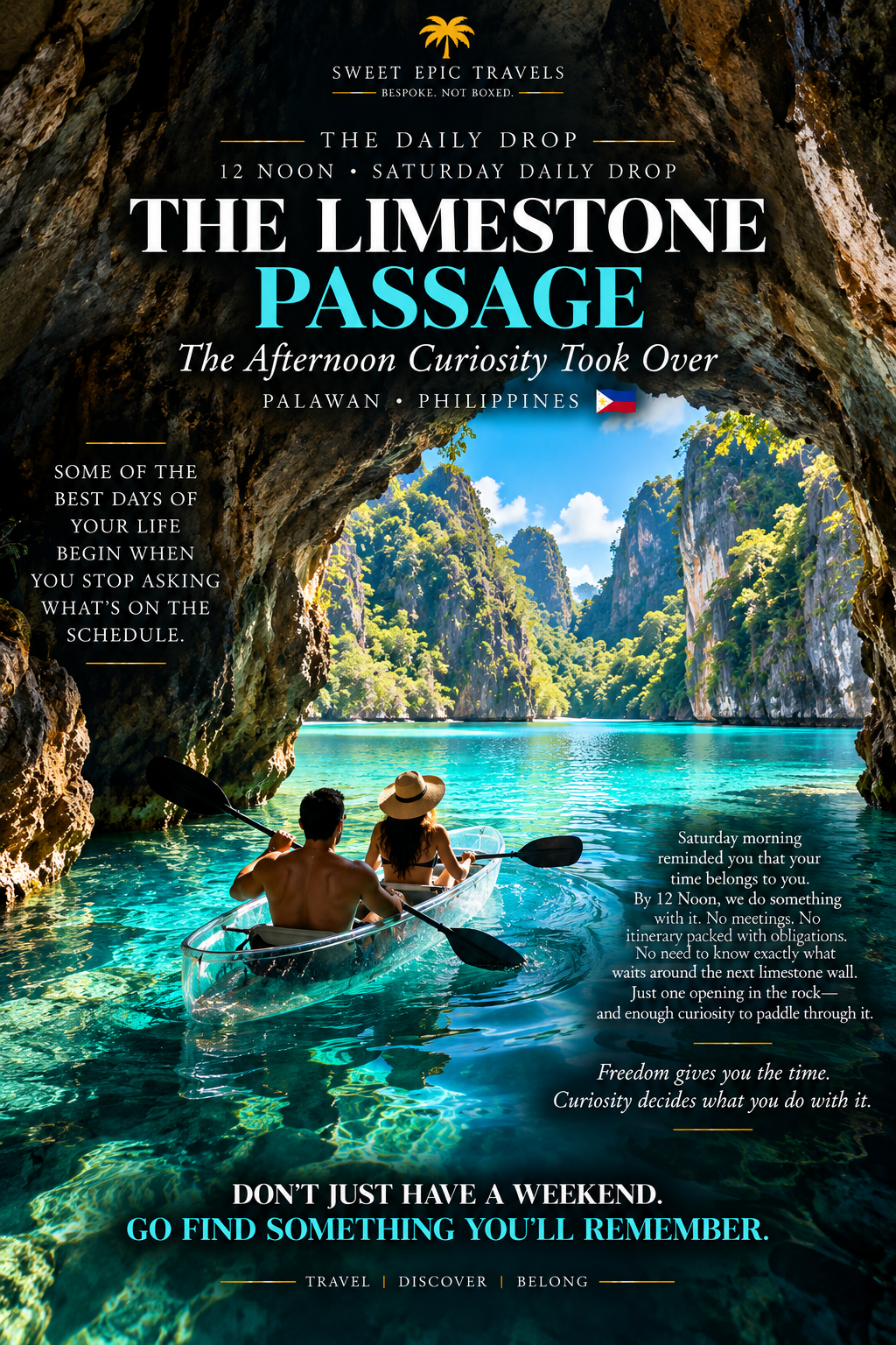 The Limestone Passage (The Afternoon Curiosity Took Over)