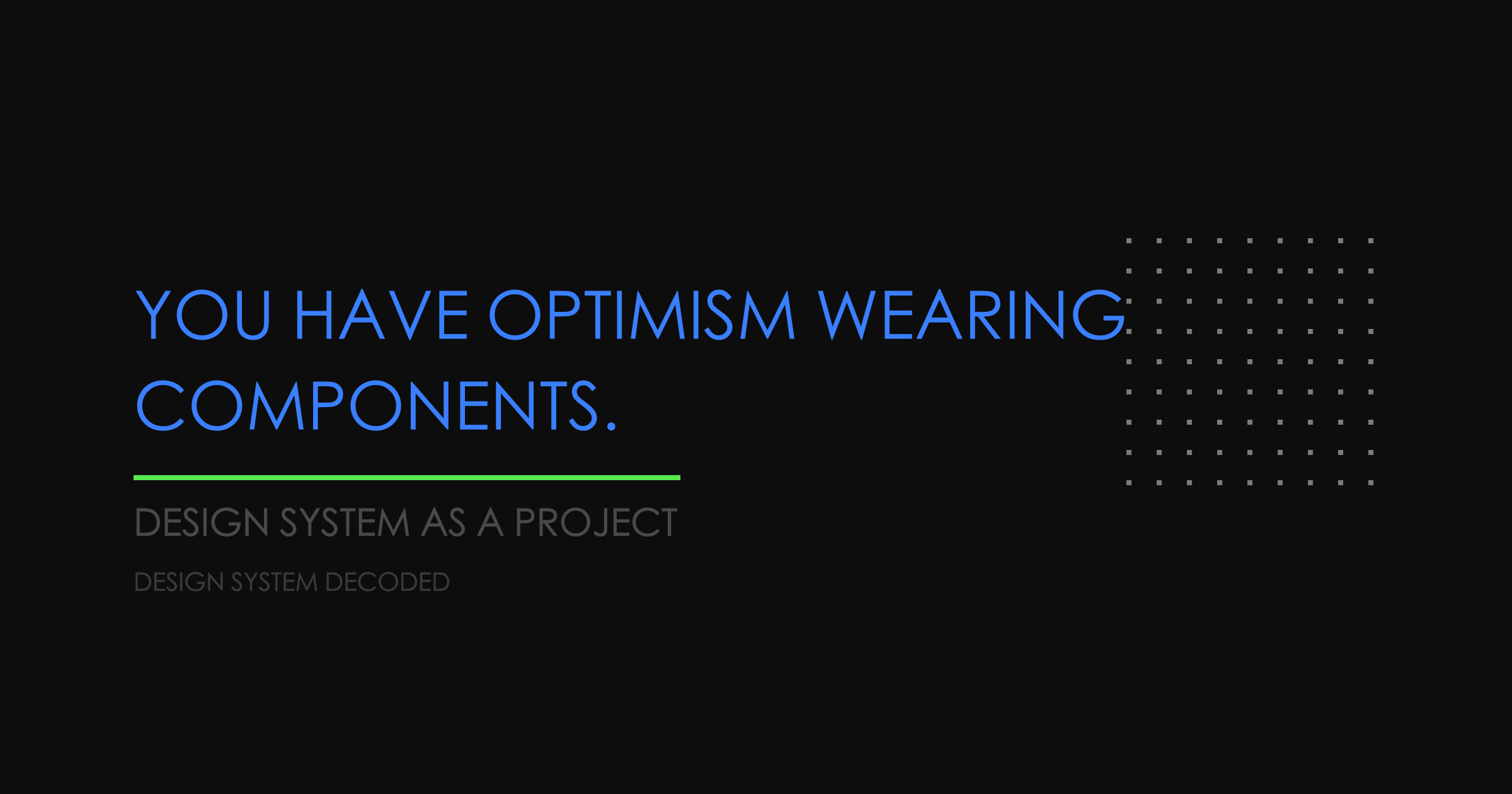 Your Design System Is Not a Project. That's the Problem.