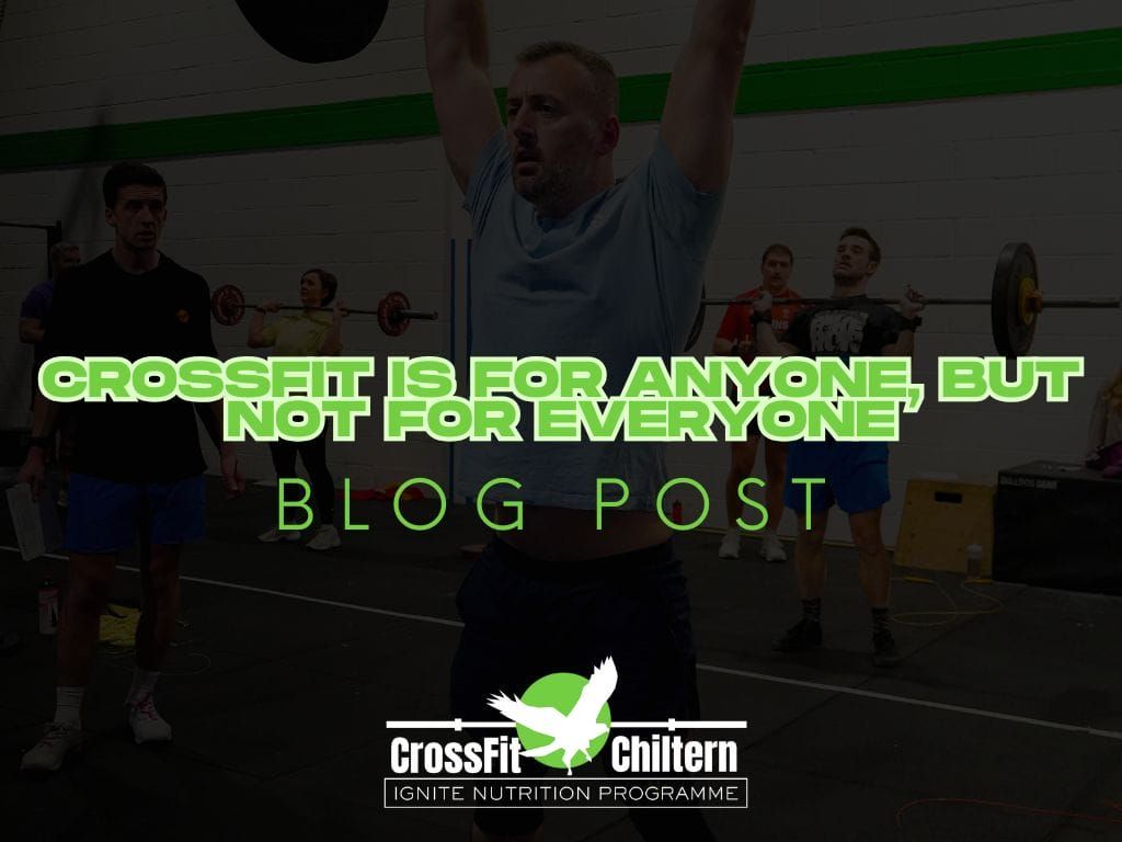 CrossFit is for Anyone, but not for Everyone: The Mental Game of Training
