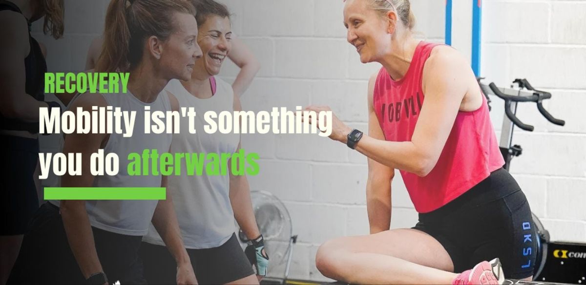 Mobility Isn't Something You Do Afterwards