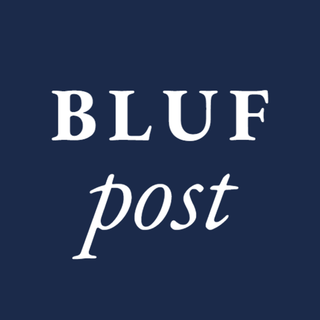 The BLUF Post