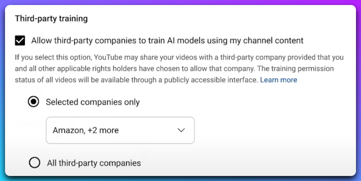 Capture de la section de YouTube permettant d'autoriser ou non des entreprises tierces à entrainer ses IA avec nos vidéos. Un menu déroulant permet de sélectionner les entreprises manuellement, et le choix "toutes" est également possible.