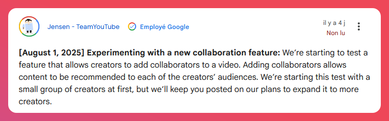 Capture du message de Jensen (Team YouTube) : [July 14, 2025] Experimenting with a new feature to test and compare video titles: We’re starting to experiment with a feature that gives creators the ability to test titles as well as thumbnails using our “Test & compare” feature in Studio. We’re rolling this out to a small percentage of creators at first, but we’ll keep you posted on our plans to expand it to more creators.