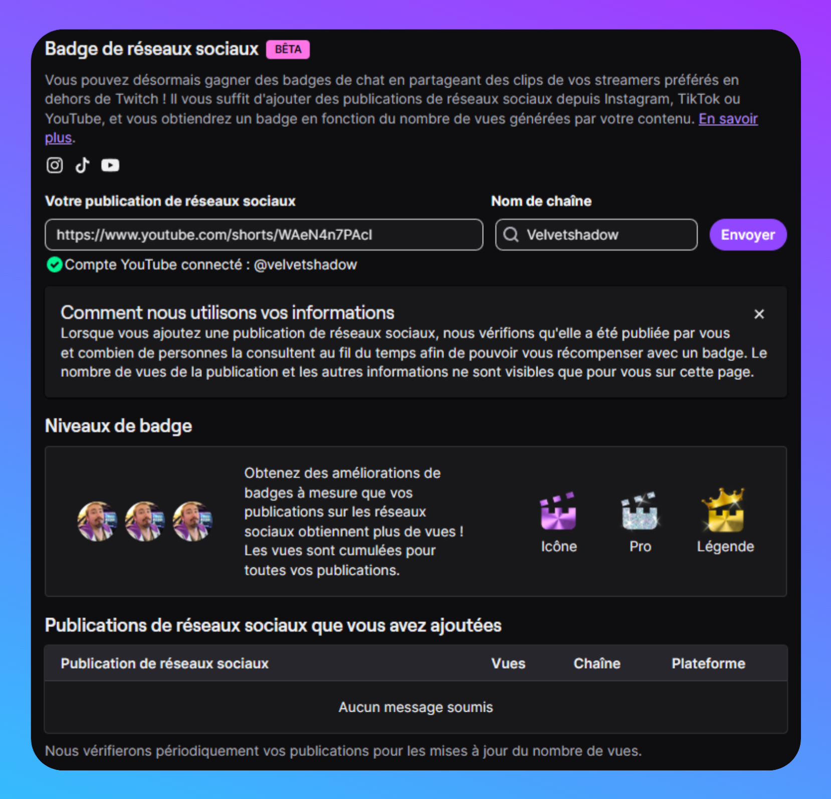 Capture de l'interface "badge de reseaux sociaux" sur Twitch. Il faut y indiquer l'URL d'un post, la chaîne d'où provient de clip, pour obtenir un badge de clap violet, argenté ou doré en fonction des vues qu'ls génèrent.