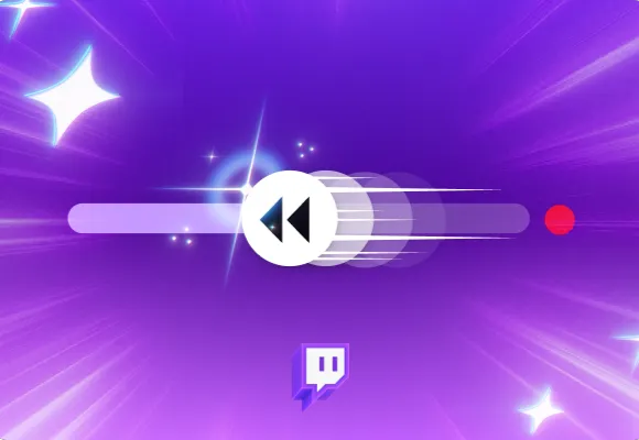 ⚡ Lancement de la fonction "Rewind" sur Twitch