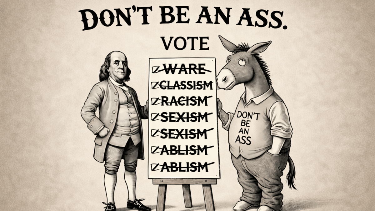 Remember Ben Franklin’s Ass