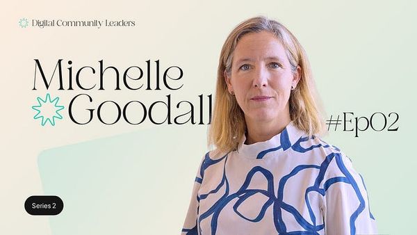 Michelle Goodall | Digital Community Leaders