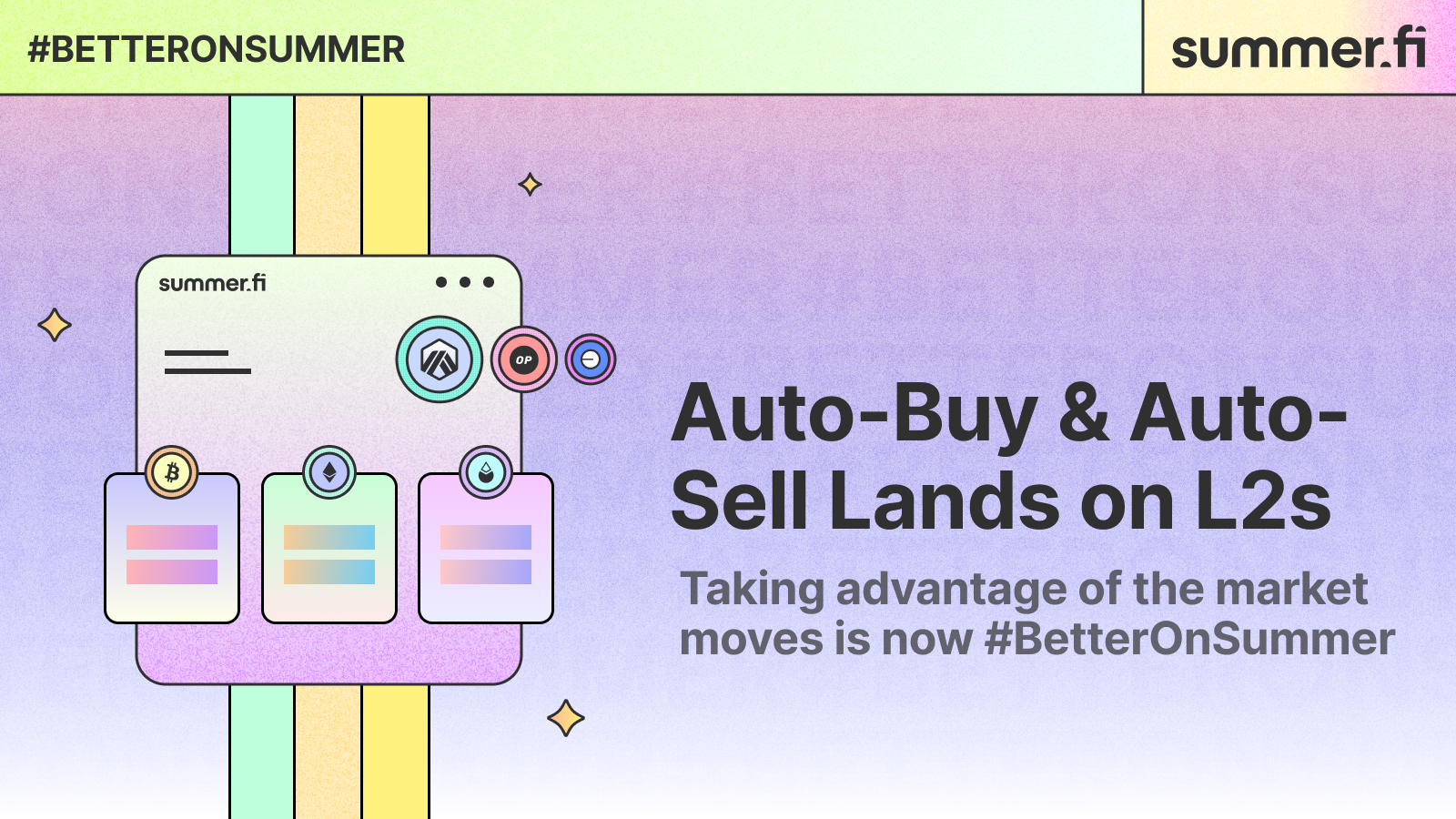 Summer.Fi Automation Lands on L2's