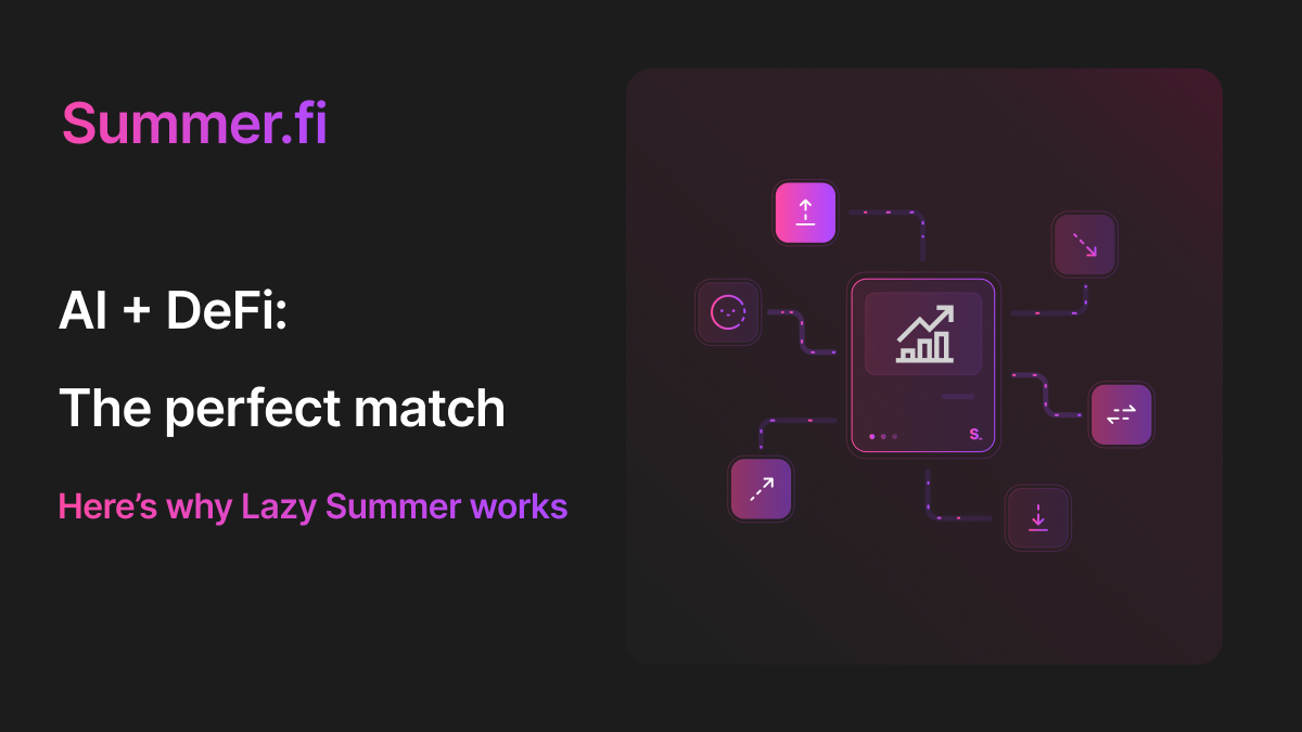 AI + DeFi: The perfect match? Here’s why Lazy Summer works