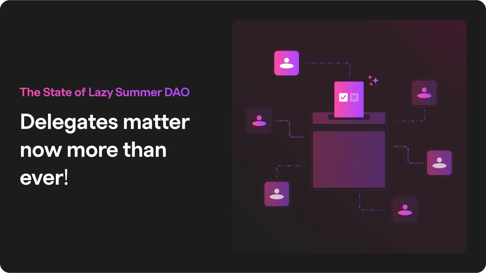 The State of Lazy Summer DAO