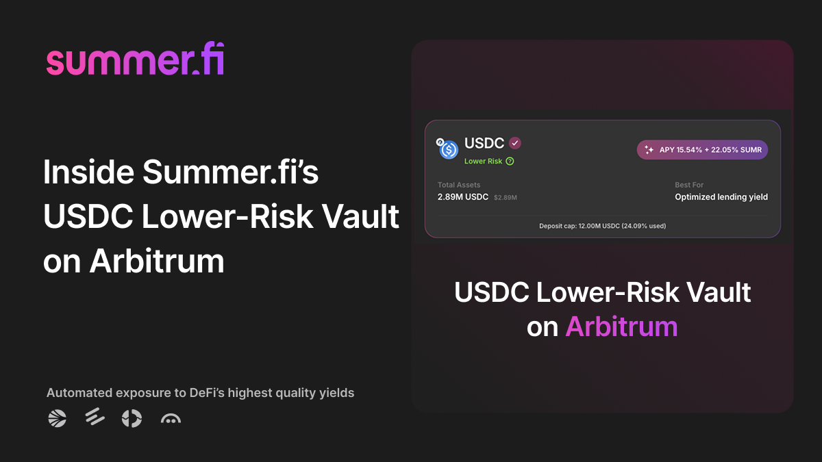 Inside Summer.fi’s USDC Lower-Risk Vault on Arbitrum