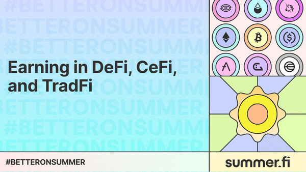 Earning in DeFi, CeFi and TradFi