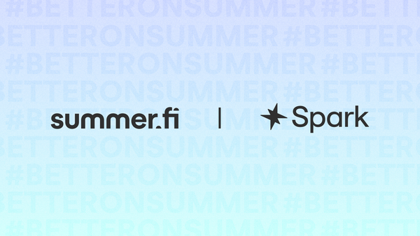 Summer.fi & Spark - Protocol Deep Dive #1