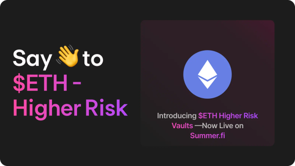 ⚡️ Introducing Higher-Risk ETH: Automated Exposure to higher-risk/reward DeFi strategies.
