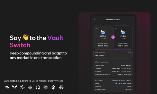 Introducing Vault Switch: adapt your Lazy Summer position to any market — with just one transaction
