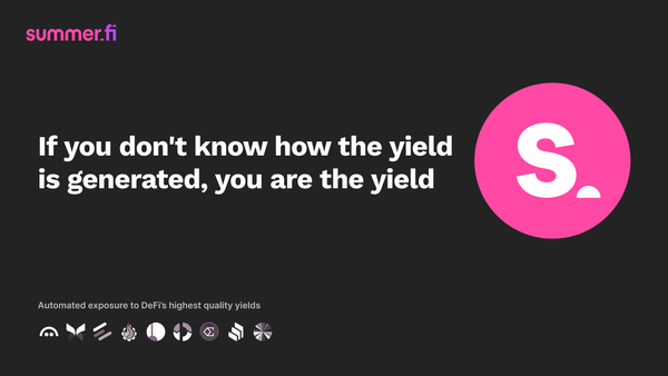 If you don't know how the yield is generated, you are the yield
